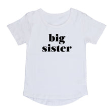 Load image into Gallery viewer, Big Sister Shirt
