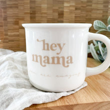 Load image into Gallery viewer, Hey Mama Mug (Wholesale)
